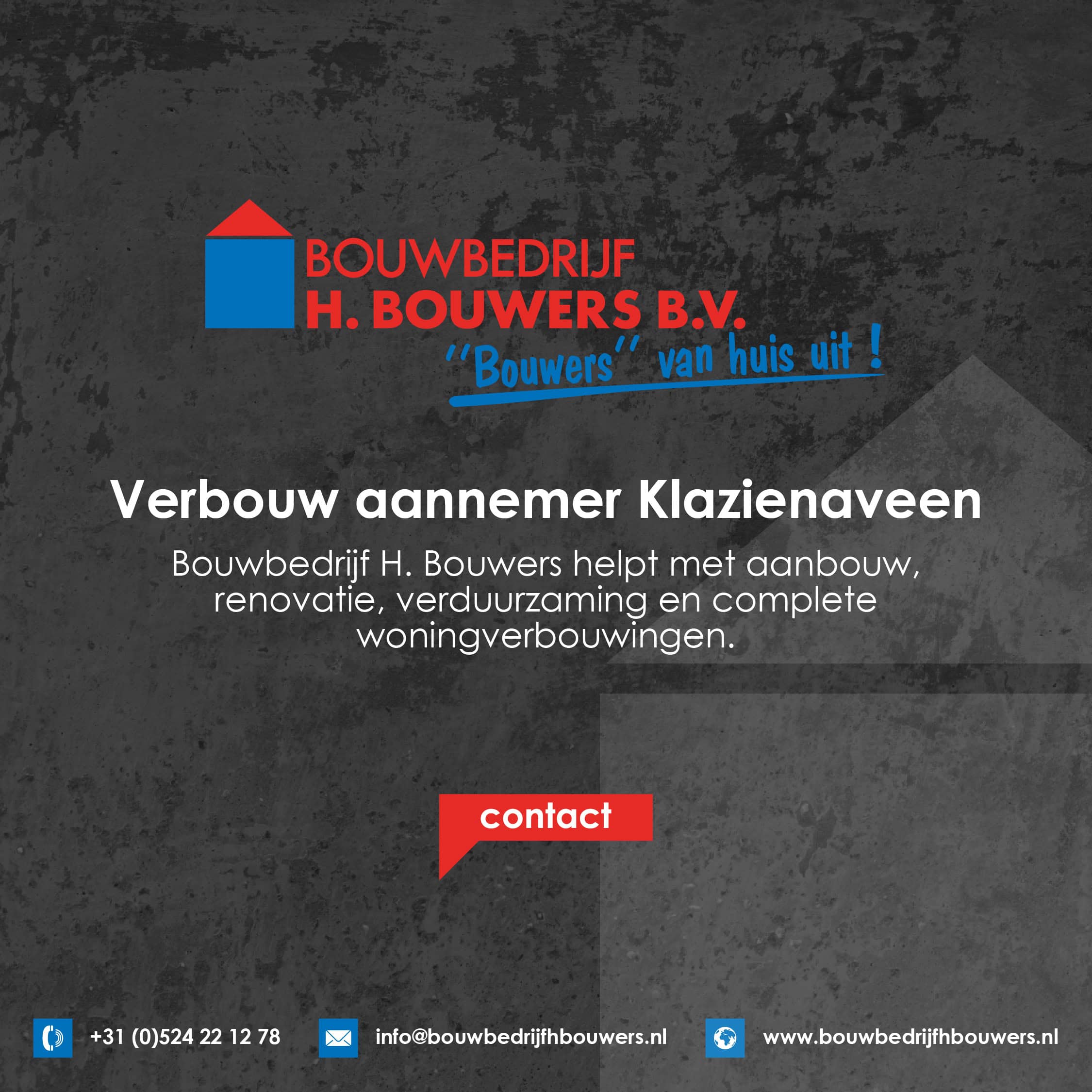 Verbouw aannemer Klazienaveen