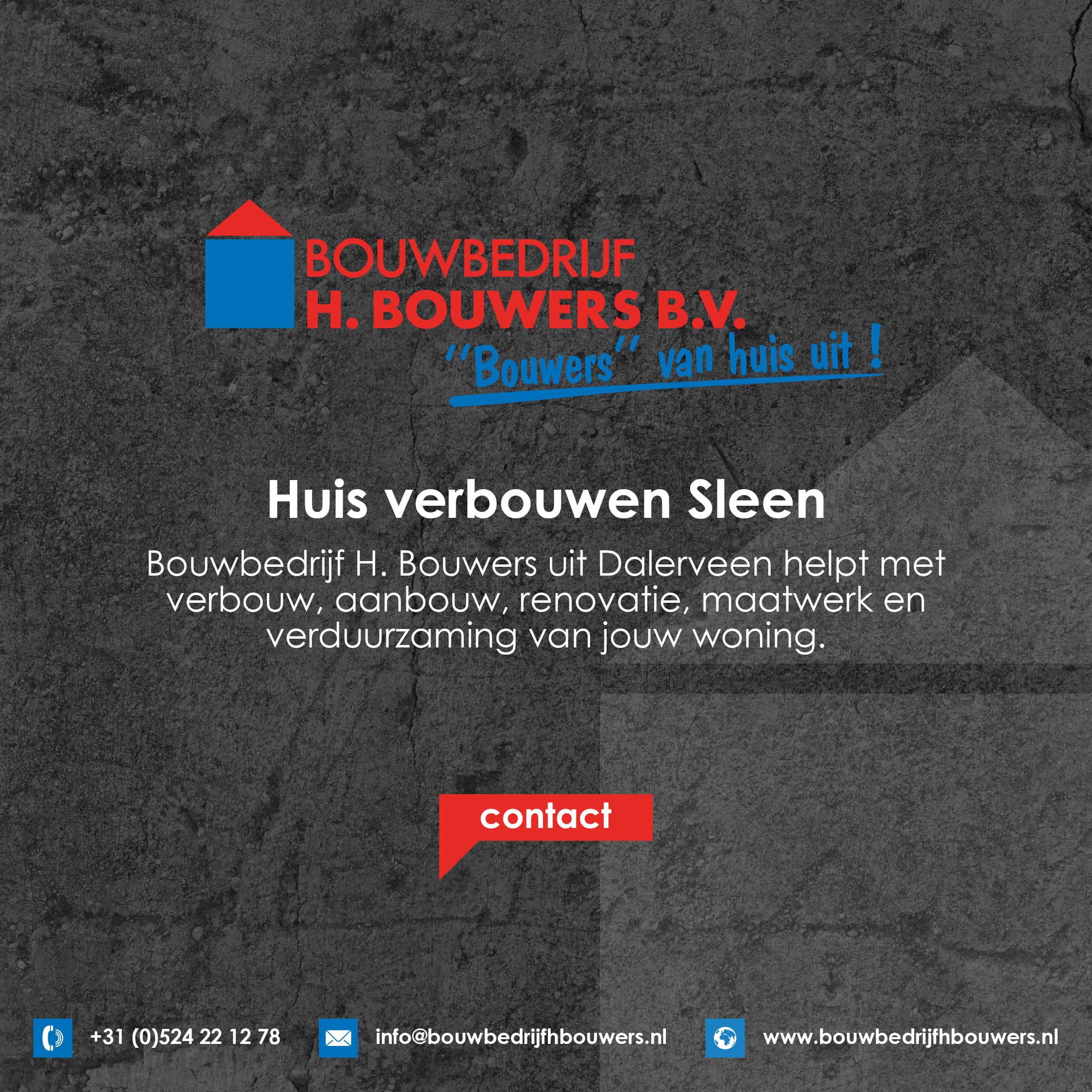 Huis verbouwen Sleen